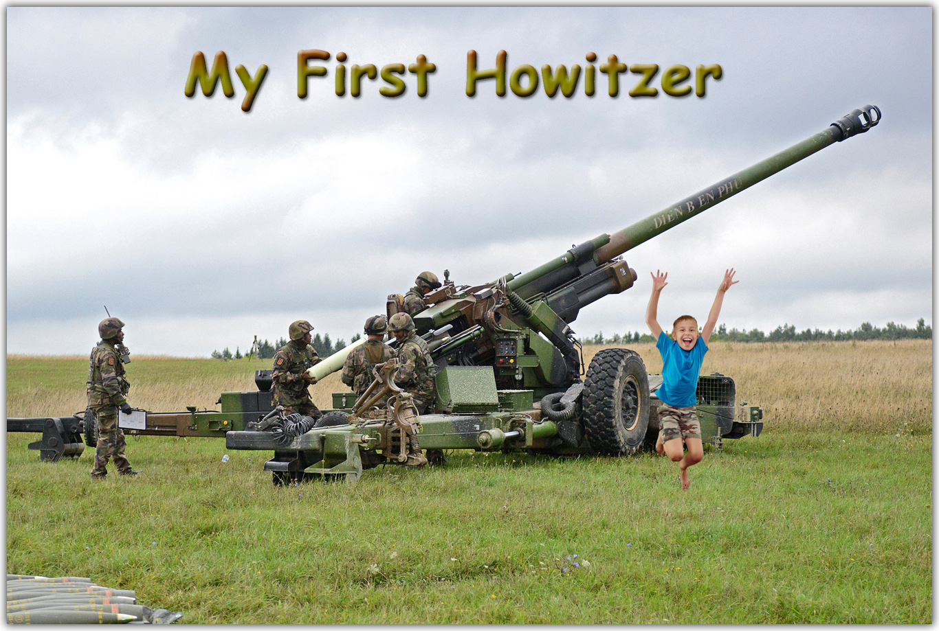 My First Howitzer